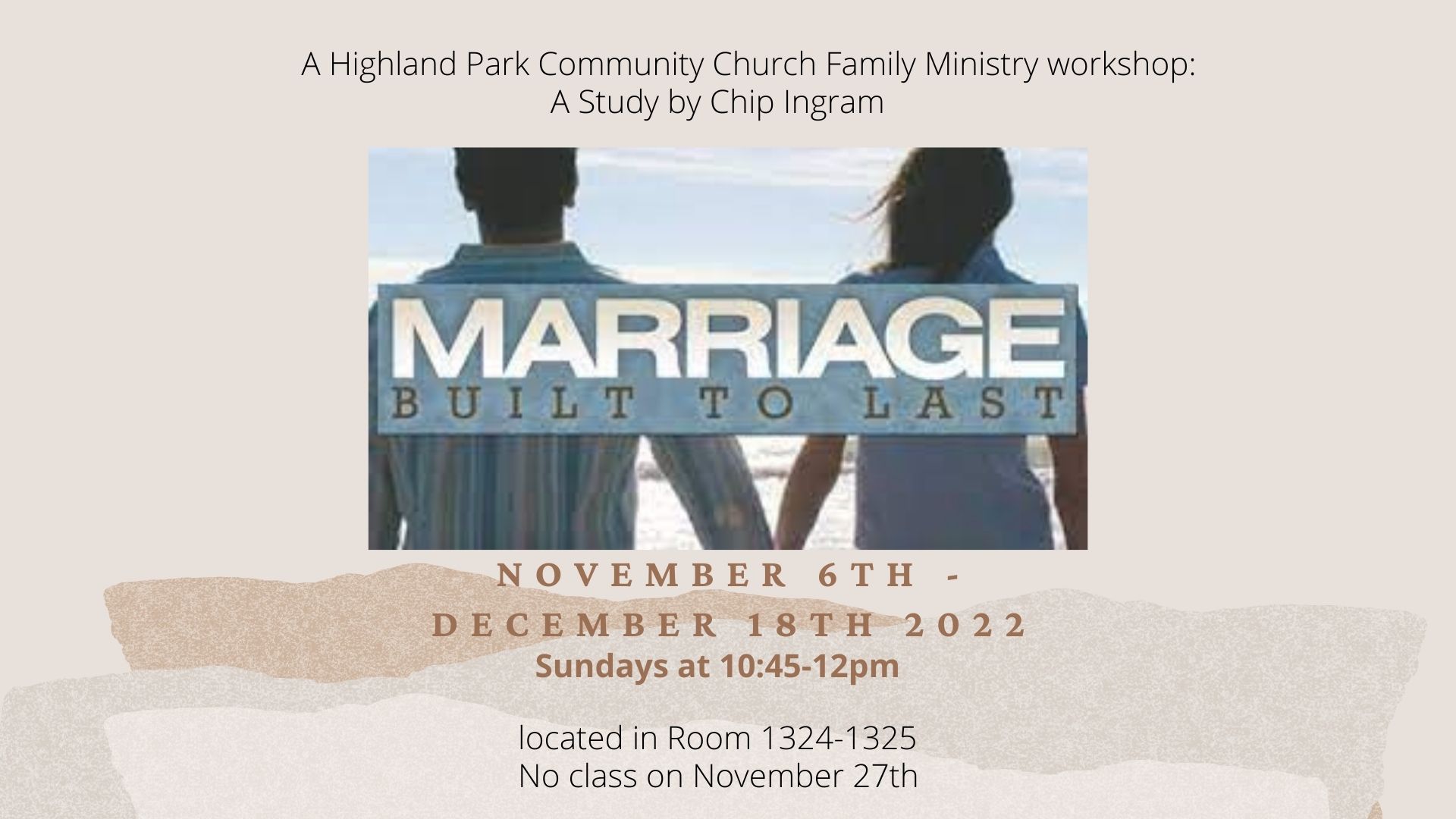 Marriage Built to Last - Highland Park Community Church